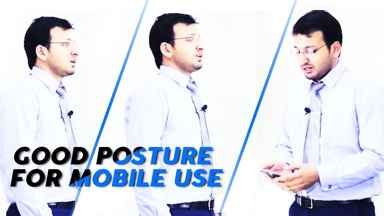 Correct Mobile Use Posture by Dr Muhammad Hashim Physiotherapist