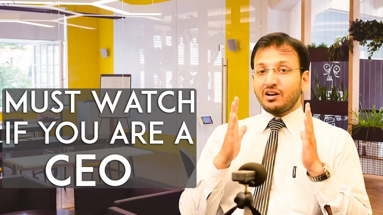 If you are a CEO | Must Watch