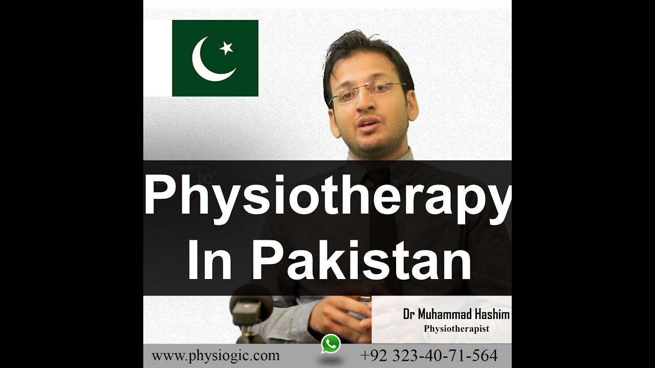 Physiotherapy in Pakistan